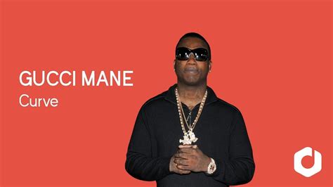 gucci mane curve song